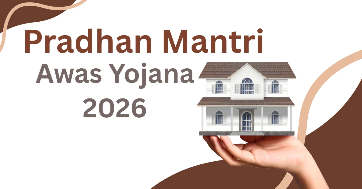 Pradhan-Mantri-Awas-Yojana-2026.